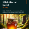 Nilgiri Forest Honey Sweet