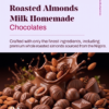 Roasted Almonds Milk Chocolates Roasted Almonds Milk Chocolates
