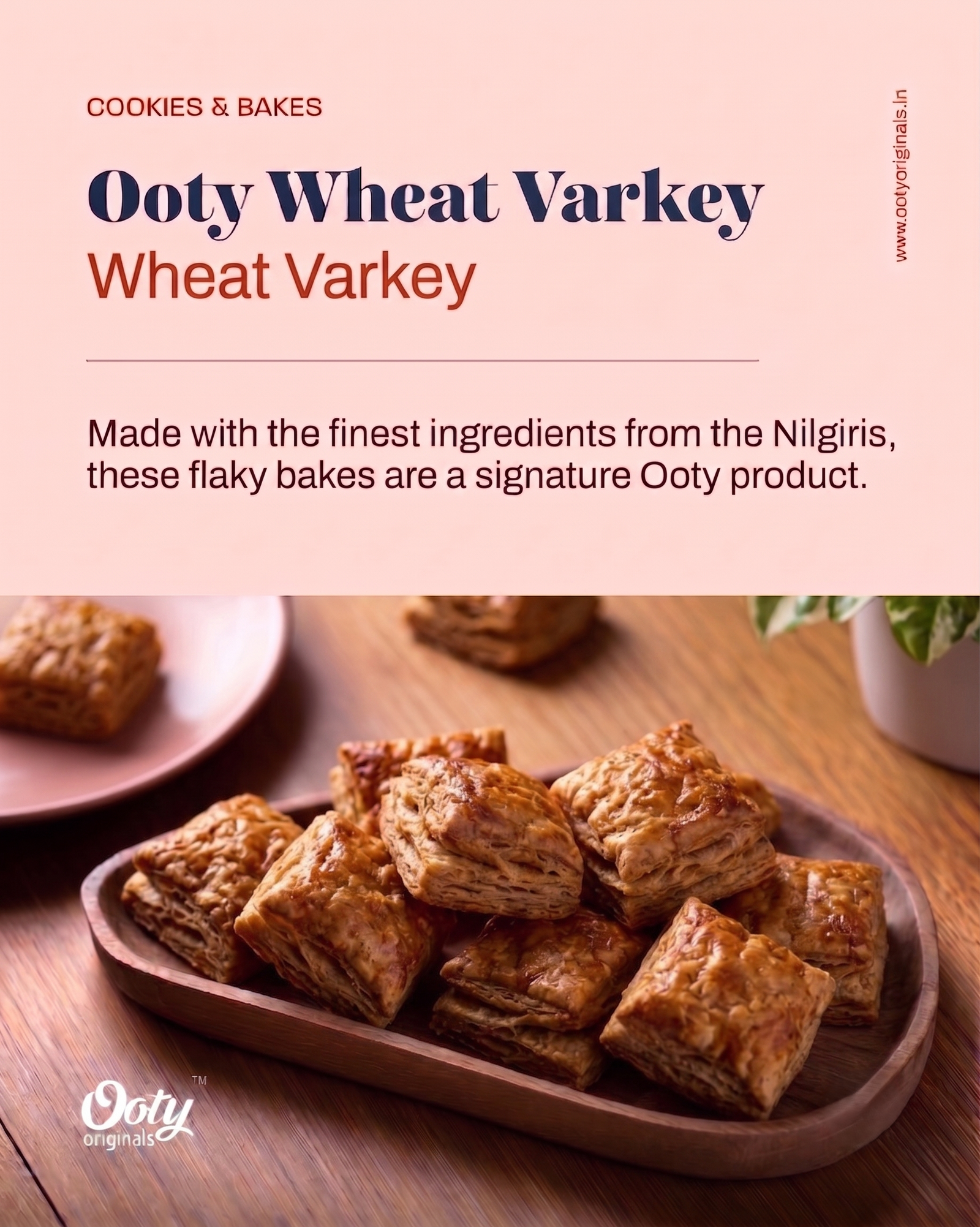 Ooty Wheat Varkey